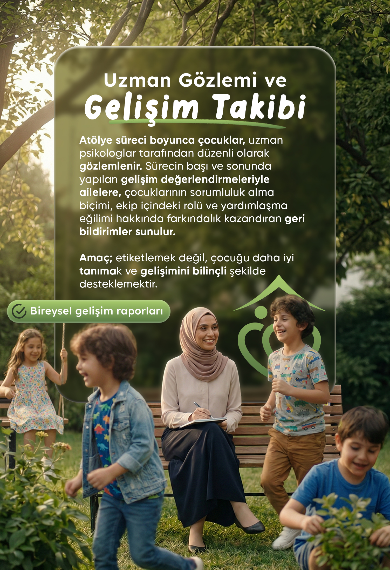 UZMAN GÖZLEMİ VE GELİŞİM TAKİBİ